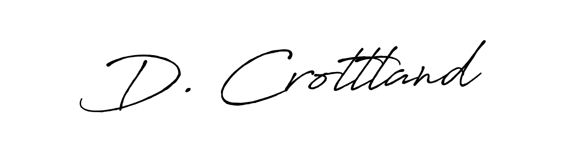 Make a beautiful signature design for name D. Crottland. With this signature (Antro_Vectra_Bolder) style, you can create a handwritten signature for free. D. Crottland signature style 7 images and pictures png