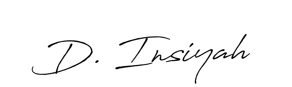 You should practise on your own different ways (Antro_Vectra_Bolder) to write your name (D. Insiyah) in signature. don't let someone else do it for you. D. Insiyah signature style 7 images and pictures png