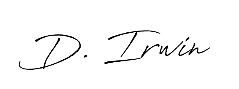 You should practise on your own different ways (Antro_Vectra_Bolder) to write your name (D. Irwin) in signature. don't let someone else do it for you. D. Irwin signature style 7 images and pictures png