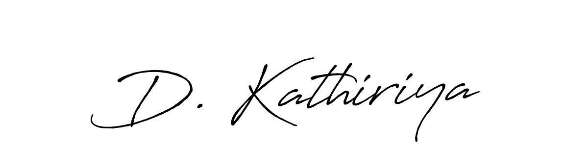 Create a beautiful signature design for name D. Kathiriya. With this signature (Antro_Vectra_Bolder) fonts, you can make a handwritten signature for free. D. Kathiriya signature style 7 images and pictures png