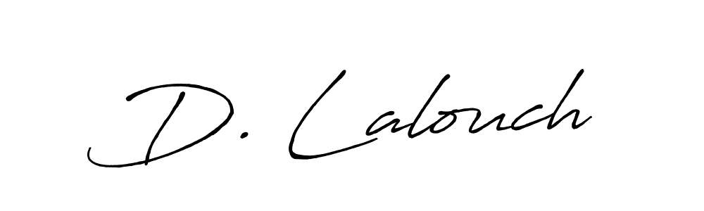 How to Draw D. Lalouch signature style? Antro_Vectra_Bolder is a latest design signature styles for name D. Lalouch. D. Lalouch signature style 7 images and pictures png