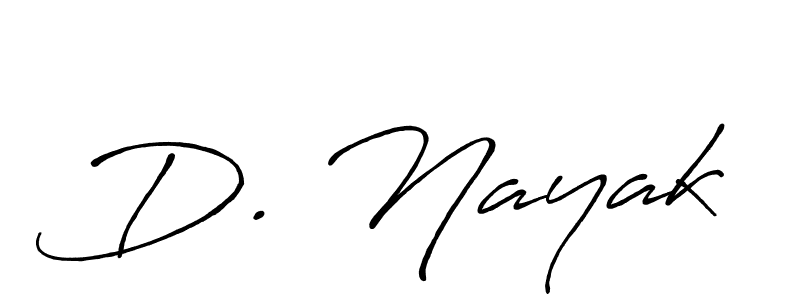 Use a signature maker to create a handwritten signature online. With this signature software, you can design (Antro_Vectra_Bolder) your own signature for name D. Nayak. D. Nayak signature style 7 images and pictures png