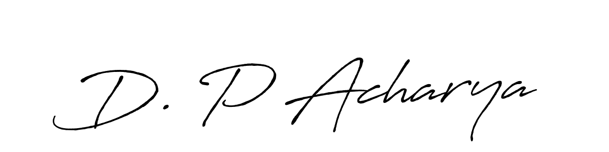 It looks lik you need a new signature style for name D. P Acharya. Design unique handwritten (Antro_Vectra_Bolder) signature with our free signature maker in just a few clicks. D. P Acharya signature style 7 images and pictures png