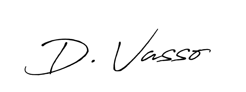 You should practise on your own different ways (Antro_Vectra_Bolder) to write your name (D. Vasso) in signature. don't let someone else do it for you. D. Vasso signature style 7 images and pictures png