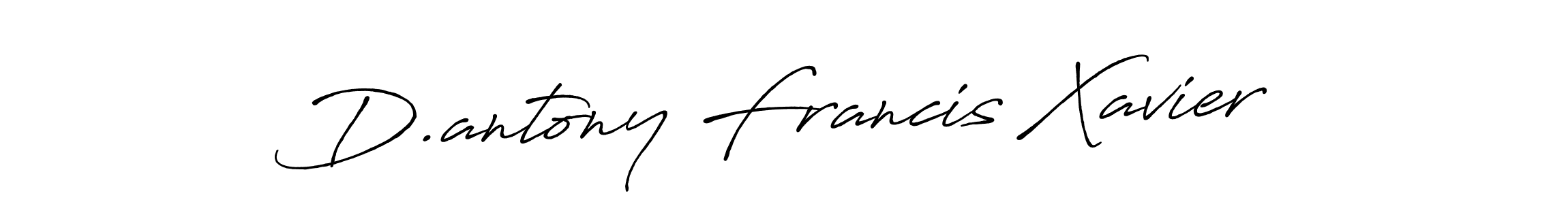 You should practise on your own different ways (Antro_Vectra_Bolder) to write your name (D.antony Francis Xavier) in signature. don't let someone else do it for you. D.antony Francis Xavier signature style 7 images and pictures png