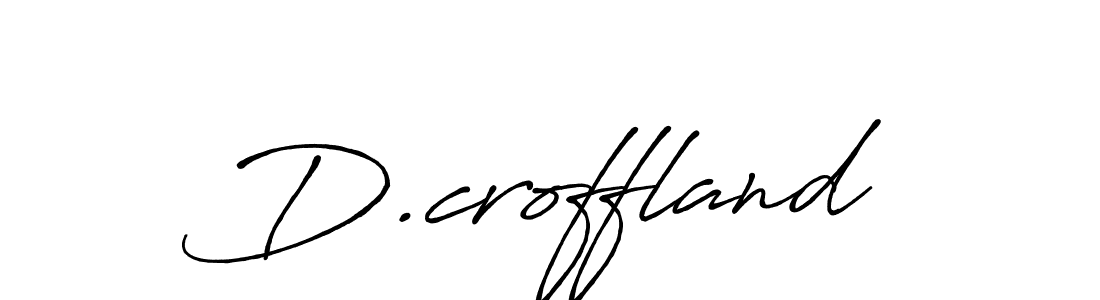 Use a signature maker to create a handwritten signature online. With this signature software, you can design (Antro_Vectra_Bolder) your own signature for name D.croffland. D.croffland signature style 7 images and pictures png