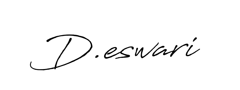 You should practise on your own different ways (Antro_Vectra_Bolder) to write your name (D.eswari) in signature. don't let someone else do it for you. D.eswari signature style 7 images and pictures png