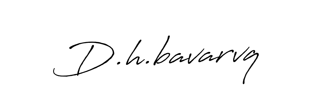 You should practise on your own different ways (Antro_Vectra_Bolder) to write your name (D.h.bavarvq) in signature. don't let someone else do it for you. D.h.bavarvq signature style 7 images and pictures png