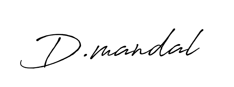 Design your own signature with our free online signature maker. With this signature software, you can create a handwritten (Antro_Vectra_Bolder) signature for name D.mandal. D.mandal signature style 7 images and pictures png