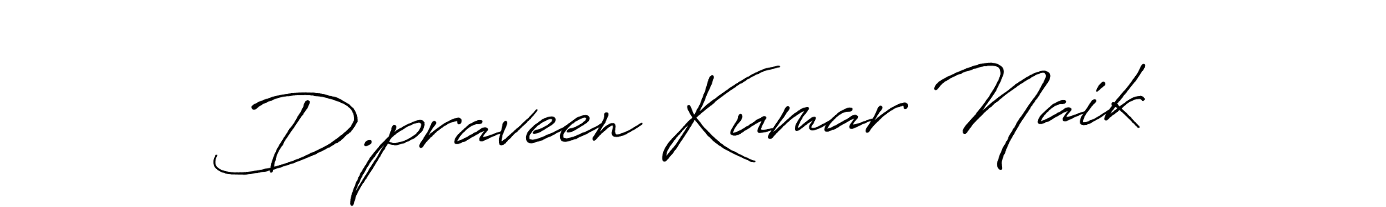 How to make D.praveen Kumar Naik name signature. Use Antro_Vectra_Bolder style for creating short signs online. This is the latest handwritten sign. D.praveen Kumar Naik signature style 7 images and pictures png