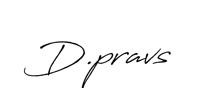 Design your own signature with our free online signature maker. With this signature software, you can create a handwritten (Antro_Vectra_Bolder) signature for name D.pravs. D.pravs signature style 7 images and pictures png