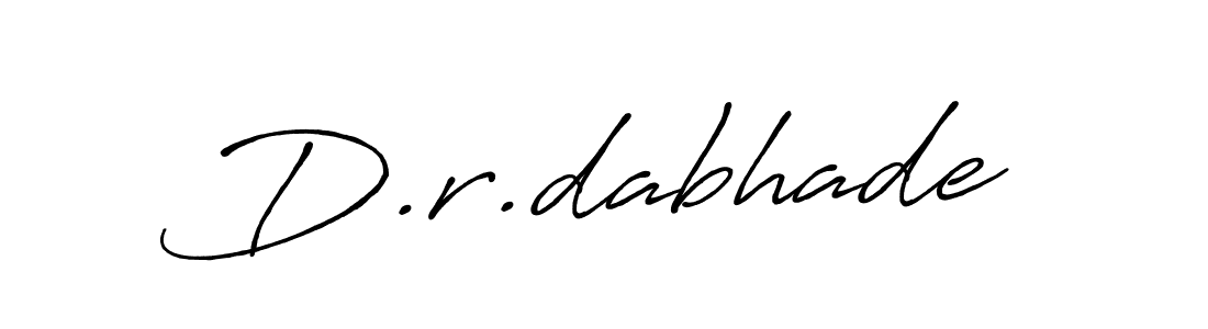 How to make D.r.dabhade signature? Antro_Vectra_Bolder is a professional autograph style. Create handwritten signature for D.r.dabhade name. D.r.dabhade signature style 7 images and pictures png