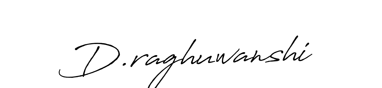 Make a short D.raghuwanshi signature style. Manage your documents anywhere anytime using Antro_Vectra_Bolder. Create and add eSignatures, submit forms, share and send files easily. D.raghuwanshi signature style 7 images and pictures png