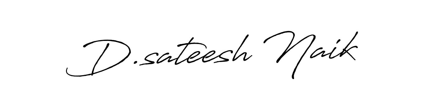 How to make D.sateesh Naik signature? Antro_Vectra_Bolder is a professional autograph style. Create handwritten signature for D.sateesh Naik name. D.sateesh Naik signature style 7 images and pictures png