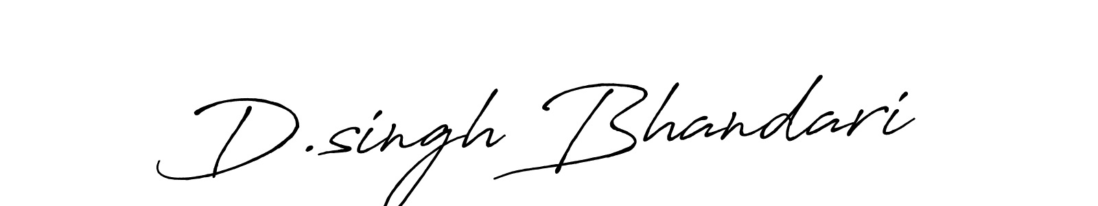 You should practise on your own different ways (Antro_Vectra_Bolder) to write your name (D.singh Bhandari) in signature. don't let someone else do it for you. D.singh Bhandari signature style 7 images and pictures png