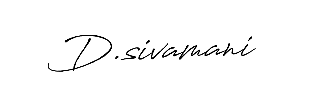 Use a signature maker to create a handwritten signature online. With this signature software, you can design (Antro_Vectra_Bolder) your own signature for name D.sivamani. D.sivamani signature style 7 images and pictures png