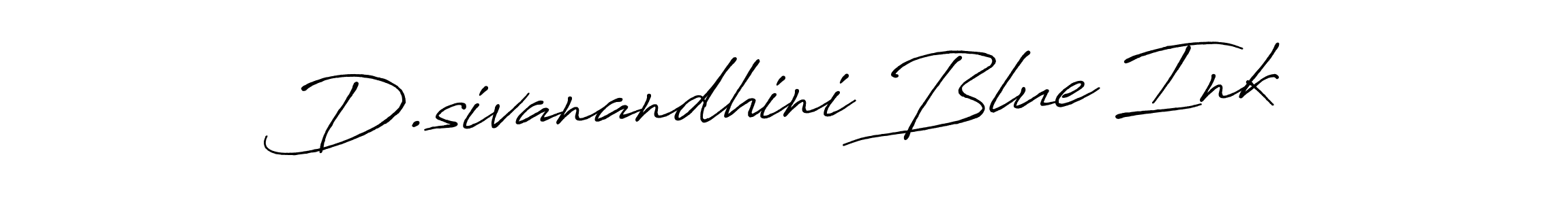 You should practise on your own different ways (Antro_Vectra_Bolder) to write your name (D.sivanandhini Blue Ink) in signature. don't let someone else do it for you. D.sivanandhini Blue Ink signature style 7 images and pictures png