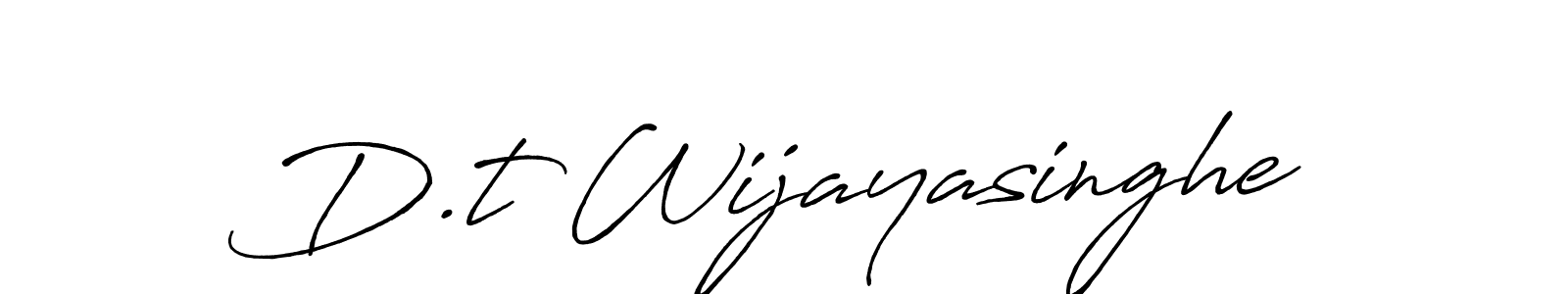 D.t Wijayasinghe stylish signature style. Best Handwritten Sign (Antro_Vectra_Bolder) for my name. Handwritten Signature Collection Ideas for my name D.t Wijayasinghe. D.t Wijayasinghe signature style 7 images and pictures png