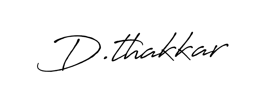 This is the best signature style for the D.thakkar name. Also you like these signature font (Antro_Vectra_Bolder). Mix name signature. D.thakkar signature style 7 images and pictures png