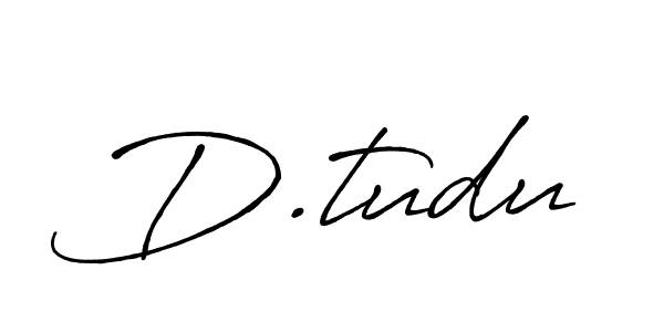 Also we have D.tudu name is the best signature style. Create professional handwritten signature collection using Antro_Vectra_Bolder autograph style. D.tudu signature style 7 images and pictures png