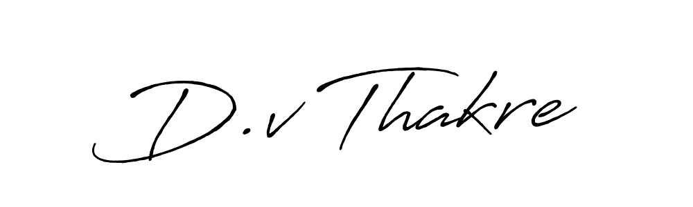 Use a signature maker to create a handwritten signature online. With this signature software, you can design (Antro_Vectra_Bolder) your own signature for name D.v Thakre. D.v Thakre signature style 7 images and pictures png