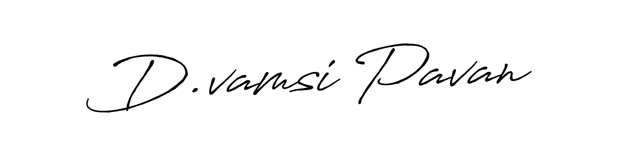 Design your own signature with our free online signature maker. With this signature software, you can create a handwritten (Antro_Vectra_Bolder) signature for name D.vamsi Pavan. D.vamsi Pavan signature style 7 images and pictures png