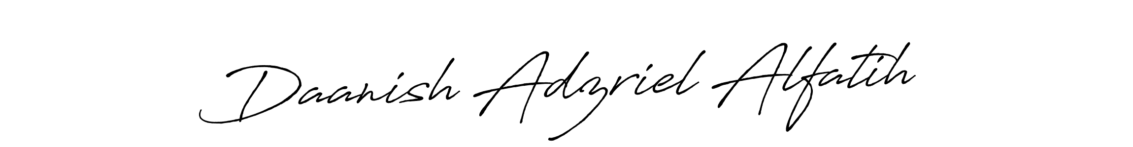 Make a beautiful signature design for name Daanish Adzriel Alfatih. With this signature (Antro_Vectra_Bolder) style, you can create a handwritten signature for free. Daanish Adzriel Alfatih signature style 7 images and pictures png