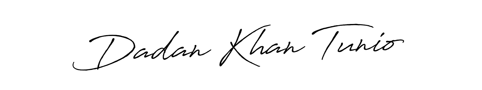 Make a beautiful signature design for name Dadan Khan Tunio. Use this online signature maker to create a handwritten signature for free. Dadan Khan Tunio signature style 7 images and pictures png