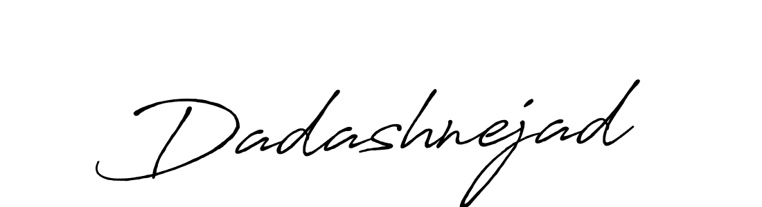 Dadashnejad stylish signature style. Best Handwritten Sign (Antro_Vectra_Bolder) for my name. Handwritten Signature Collection Ideas for my name Dadashnejad. Dadashnejad signature style 7 images and pictures png