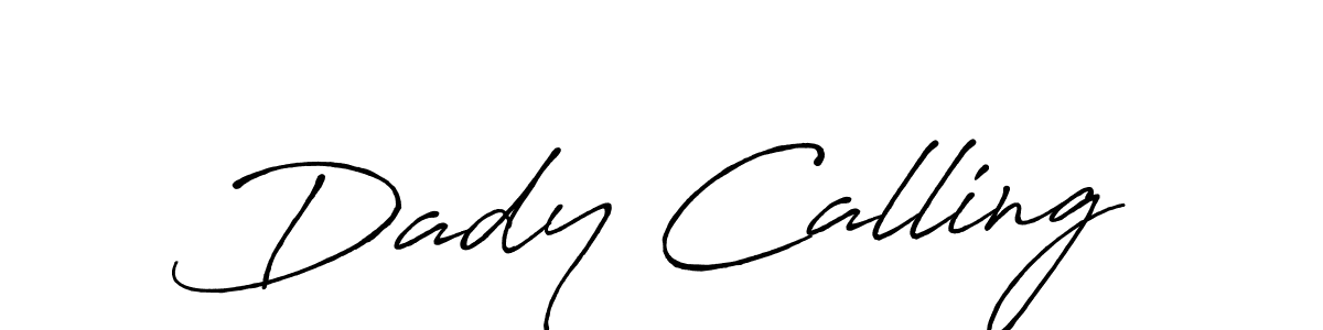 Check out images of Autograph of Dady Calling name. Actor Dady Calling Signature Style. Antro_Vectra_Bolder is a professional sign style online. Dady Calling signature style 7 images and pictures png