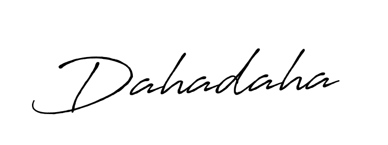 How to make Dahadaha signature? Antro_Vectra_Bolder is a professional autograph style. Create handwritten signature for Dahadaha name. Dahadaha signature style 7 images and pictures png