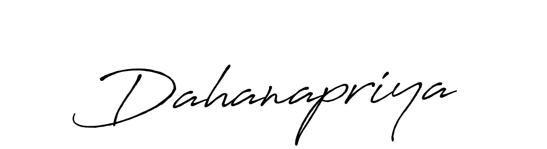 if you are searching for the best signature style for your name Dahanapriya. so please give up your signature search. here we have designed multiple signature styles  using Antro_Vectra_Bolder. Dahanapriya signature style 7 images and pictures png