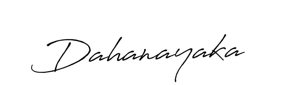 You should practise on your own different ways (Antro_Vectra_Bolder) to write your name (Dahanayaka) in signature. don't let someone else do it for you. Dahanayaka signature style 7 images and pictures png