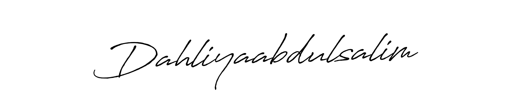 You should practise on your own different ways (Antro_Vectra_Bolder) to write your name (Dahliyaabdulsalim) in signature. don't let someone else do it for you. Dahliyaabdulsalim signature style 7 images and pictures png