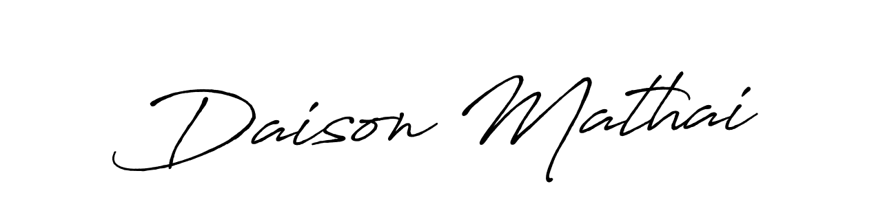 Make a beautiful signature design for name Daison Mathai. With this signature (Antro_Vectra_Bolder) style, you can create a handwritten signature for free. Daison Mathai signature style 7 images and pictures png