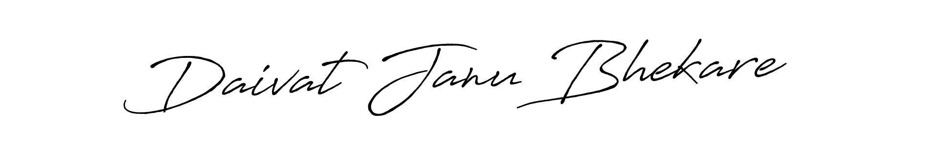 Also we have Daivat Janu Bhekare name is the best signature style. Create professional handwritten signature collection using Antro_Vectra_Bolder autograph style. Daivat Janu Bhekare signature style 7 images and pictures png