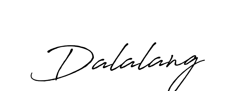 Create a beautiful signature design for name Dalalang. With this signature (Antro_Vectra_Bolder) fonts, you can make a handwritten signature for free. Dalalang signature style 7 images and pictures png