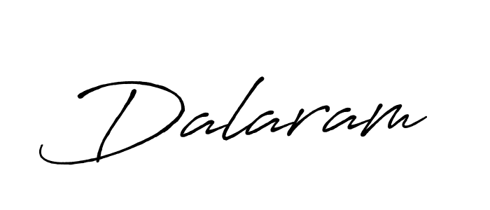 Make a beautiful signature design for name Dalaram. With this signature (Antro_Vectra_Bolder) style, you can create a handwritten signature for free. Dalaram signature style 7 images and pictures png