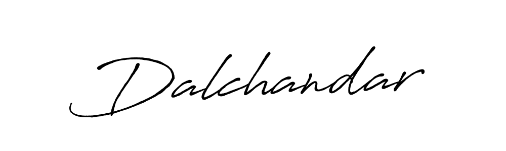 Create a beautiful signature design for name Dalchandar. With this signature (Antro_Vectra_Bolder) fonts, you can make a handwritten signature for free. Dalchandar signature style 7 images and pictures png