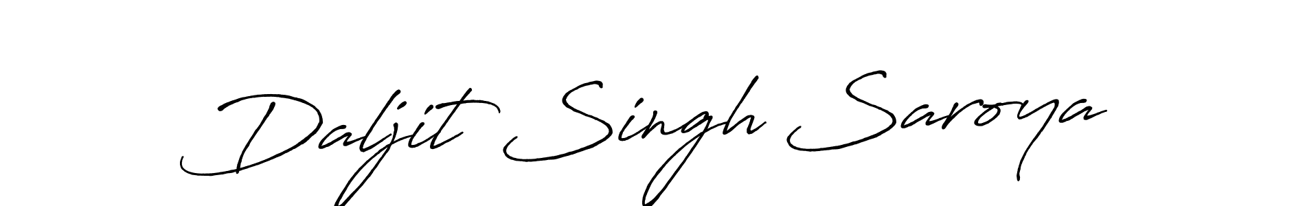 Make a short Daljit Singh Saroya signature style. Manage your documents anywhere anytime using Antro_Vectra_Bolder. Create and add eSignatures, submit forms, share and send files easily. Daljit Singh Saroya signature style 7 images and pictures png