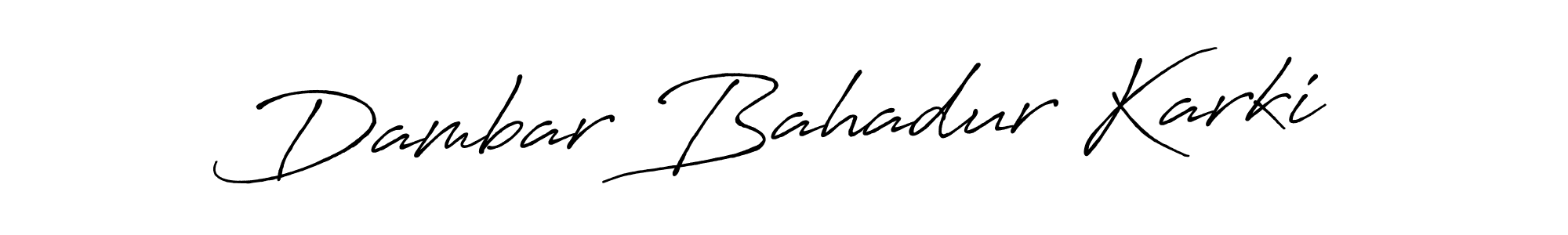 Antro_Vectra_Bolder is a professional signature style that is perfect for those who want to add a touch of class to their signature. It is also a great choice for those who want to make their signature more unique. Get Dambar Bahadur Karki name to fancy signature for free. Dambar Bahadur Karki signature style 7 images and pictures png
