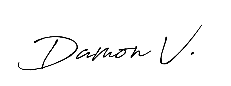 You should practise on your own different ways (Antro_Vectra_Bolder) to write your name (Damon V.) in signature. don't let someone else do it for you. Damon V. signature style 7 images and pictures png