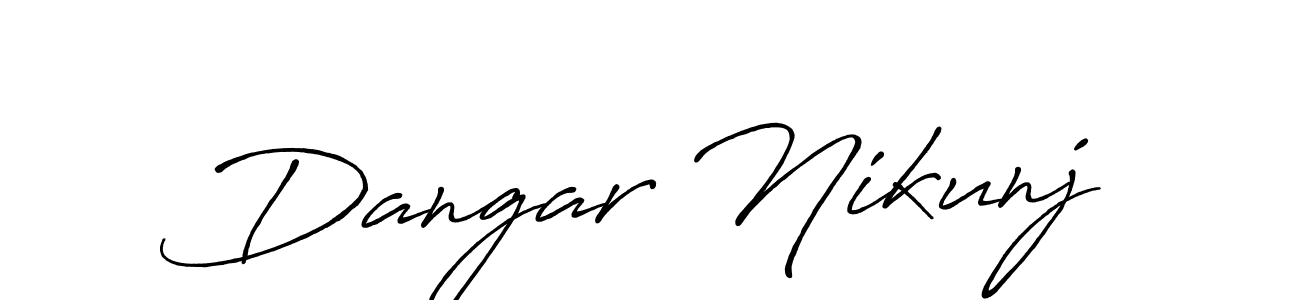 Design your own signature with our free online signature maker. With this signature software, you can create a handwritten (Antro_Vectra_Bolder) signature for name Dangar Nikunj. Dangar Nikunj signature style 7 images and pictures png