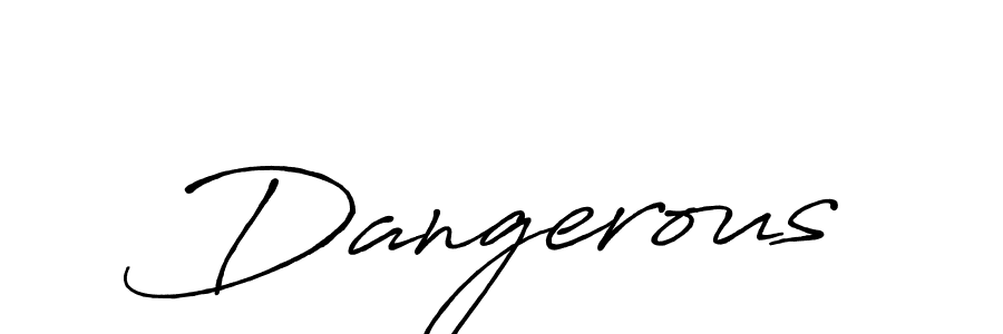 Antro_Vectra_Bolder is a professional signature style that is perfect for those who want to add a touch of class to their signature. It is also a great choice for those who want to make their signature more unique. Get Dangerous name to fancy signature for free. Dangerous signature style 7 images and pictures png