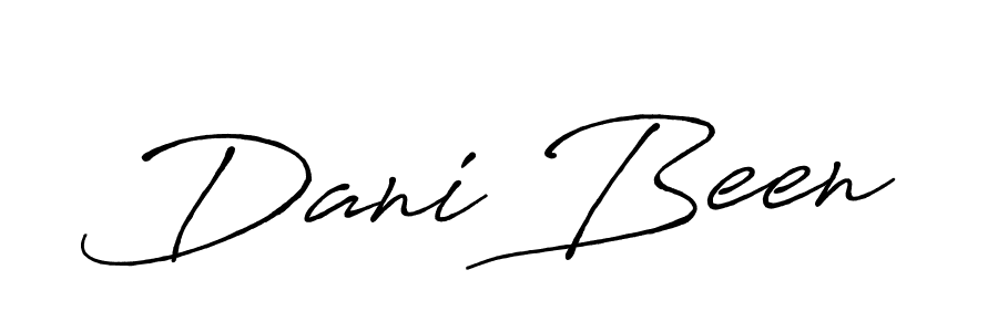 You should practise on your own different ways (Antro_Vectra_Bolder) to write your name (Dani Been) in signature. don't let someone else do it for you. Dani Been signature style 7 images and pictures png