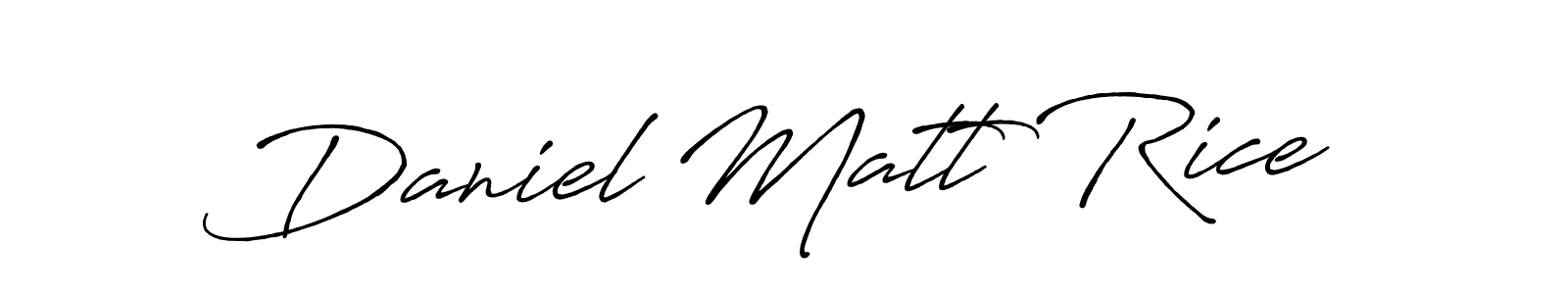 Make a beautiful signature design for name Daniel Matt Rice. Use this online signature maker to create a handwritten signature for free. Daniel Matt Rice signature style 7 images and pictures png