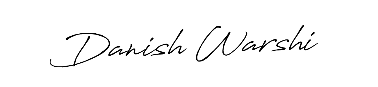 How to make Danish Warshi signature? Antro_Vectra_Bolder is a professional autograph style. Create handwritten signature for Danish Warshi name. Danish Warshi signature style 7 images and pictures png