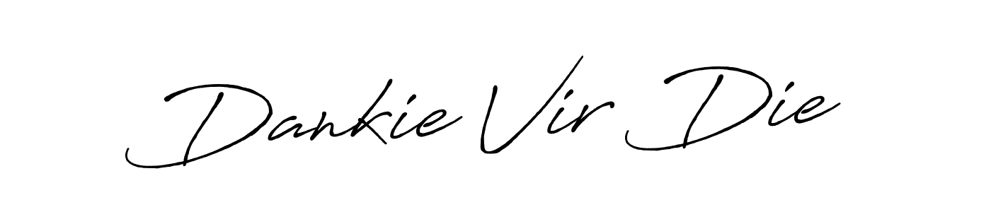 It looks lik you need a new signature style for name Dankie Vir Die. Design unique handwritten (Antro_Vectra_Bolder) signature with our free signature maker in just a few clicks. Dankie Vir Die signature style 7 images and pictures png