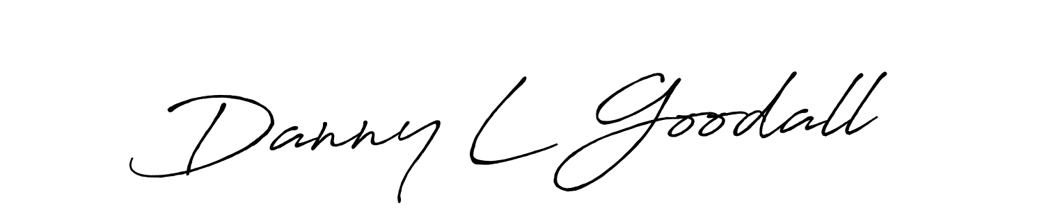 Also we have Danny L Goodall name is the best signature style. Create professional handwritten signature collection using Antro_Vectra_Bolder autograph style. Danny L Goodall signature style 7 images and pictures png