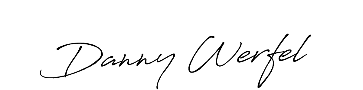 Check out images of Autograph of Danny Werfel name. Actor Danny Werfel Signature Style. Antro_Vectra_Bolder is a professional sign style online. Danny Werfel signature style 7 images and pictures png